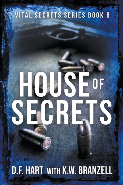 House of Secrets: A Suspenseful FBI Crime Thriller (Paperback)