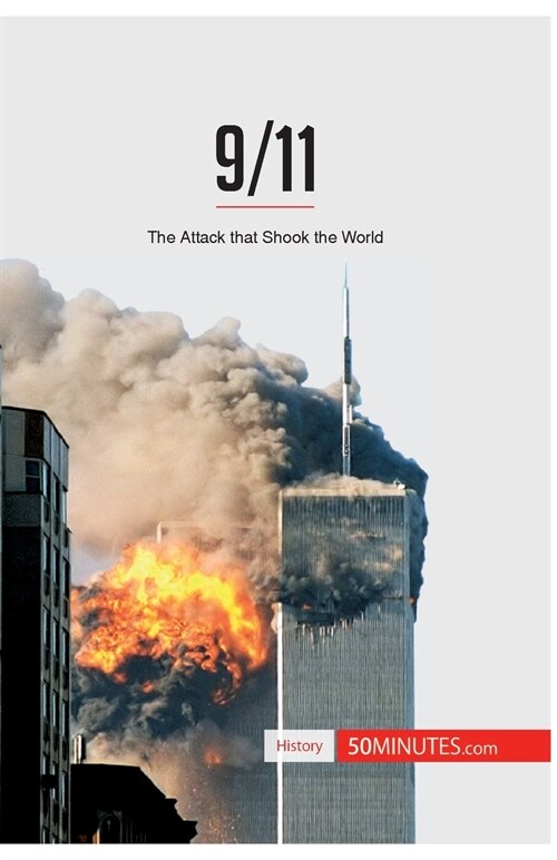 9/11: The Attack that Shook the World (Paperback)