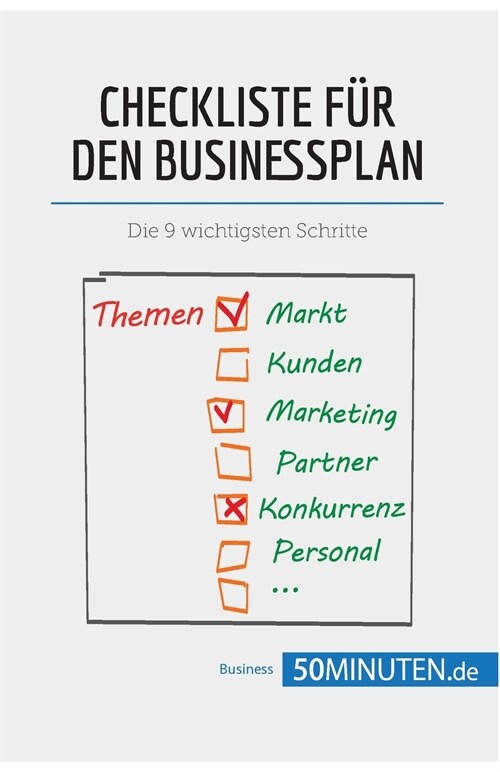 Checkliste f? den Businessplan: Die 9 wichtigsten Schritte (Paperback)