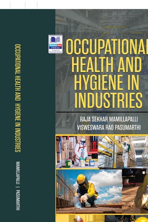 Occupational Health and Hygiene in Industries (Paperback)
