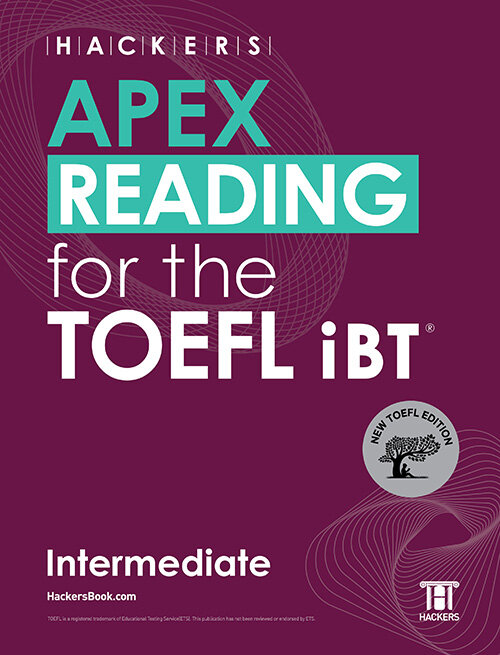 HACKERS APEX READING for the TOEFL iBT Intermediate