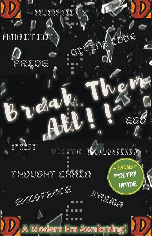 Break Them All: A Modern Era Awakening! (Paperback)