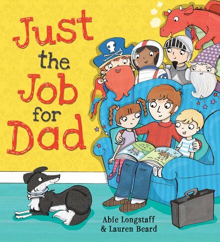 Just the Job for Dad (Paperback)