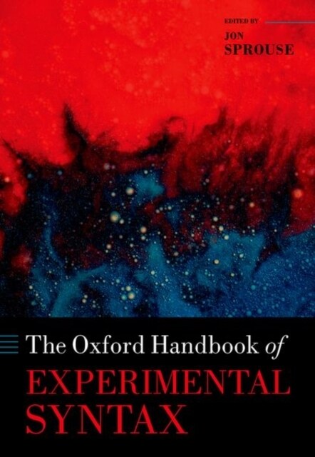 The Oxford Handbook of Experimental Syntax (Hardcover)