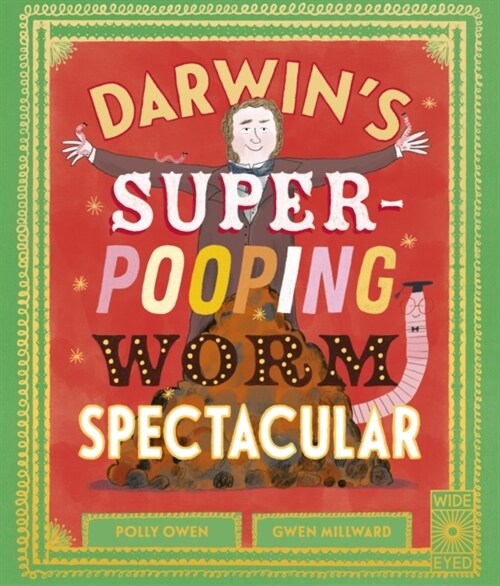 Darwins Super-Pooping Worm Spectacular (Hardcover)