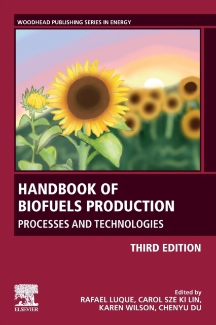 Handbook of Biofuels Production: Processes and Technologies (Paperback, 3)