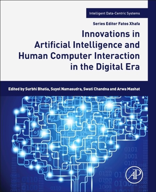 Innovations in Artificial Intelligence and Human-Computer Interaction in the Digital Era (Paperback)