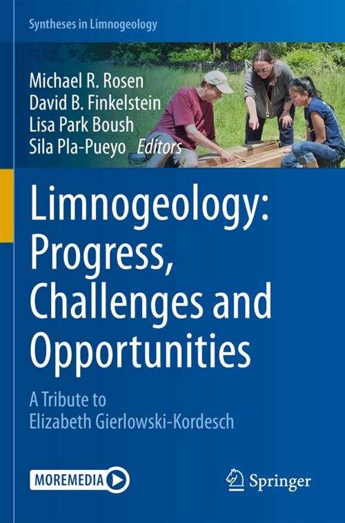 Limnogeology: Progress, Challenges and Opportunities: A Tribute to Elizabeth Gierlowski-Kordesch (Paperback, 2021)