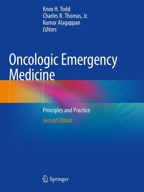 Oncologic Emergency Medicine (Paperback, 2nd)