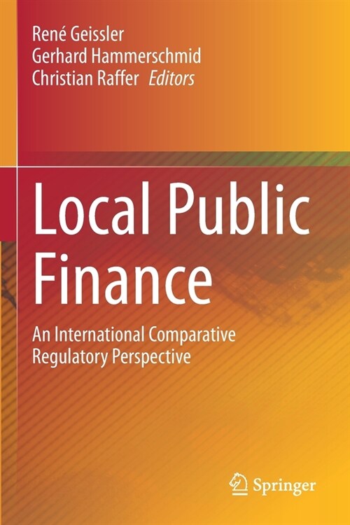 Local Public Finance: An International Comparative Regulatory Perspective (Paperback)