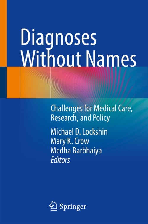 Diagnoses Without Names: Challenges for Medical Care, Research, and Policy (Paperback, 2022)