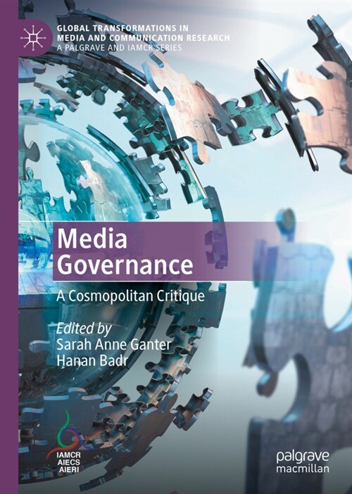 Media Governance: A Cosmopolitan Critique (Hardcover, 2022)