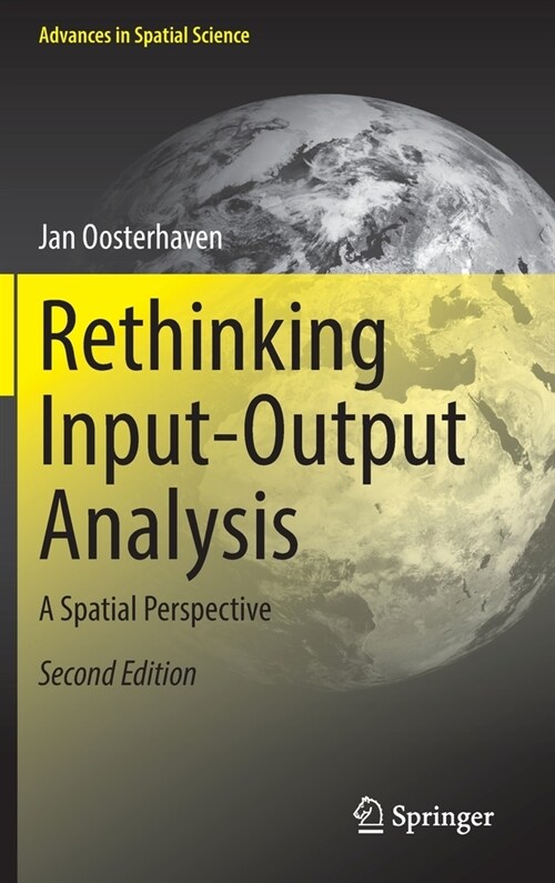 Rethinking Input-Output Analysis: A Spatial Perspective (Hardcover, 2, 2022)