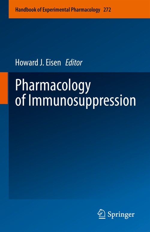 Pharmacology of Immunosuppression (Hardcover)