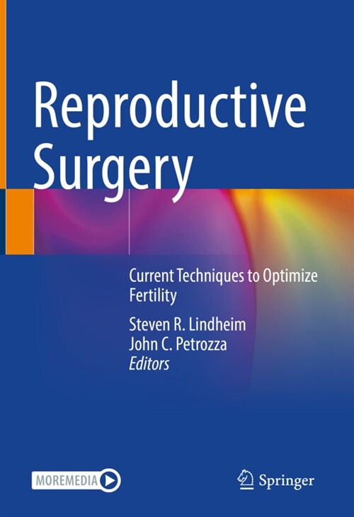 Reproductive Surgery: Current Techniques to Optimize Fertility (Hardcover, 2022)
