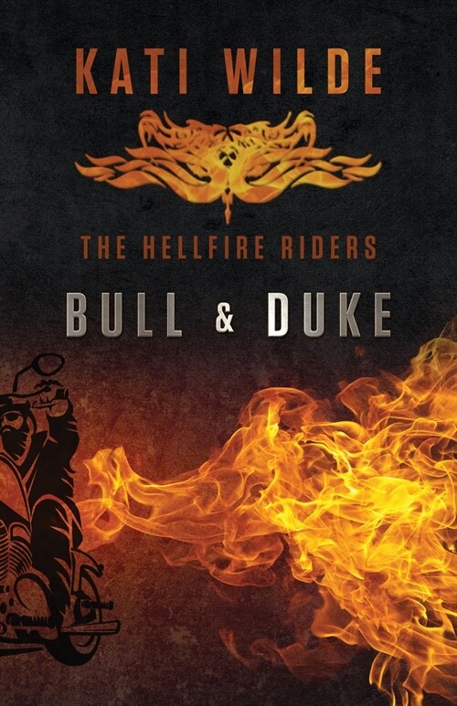 Bull & Duke: The Hellfire Riders (Paperback, Special)