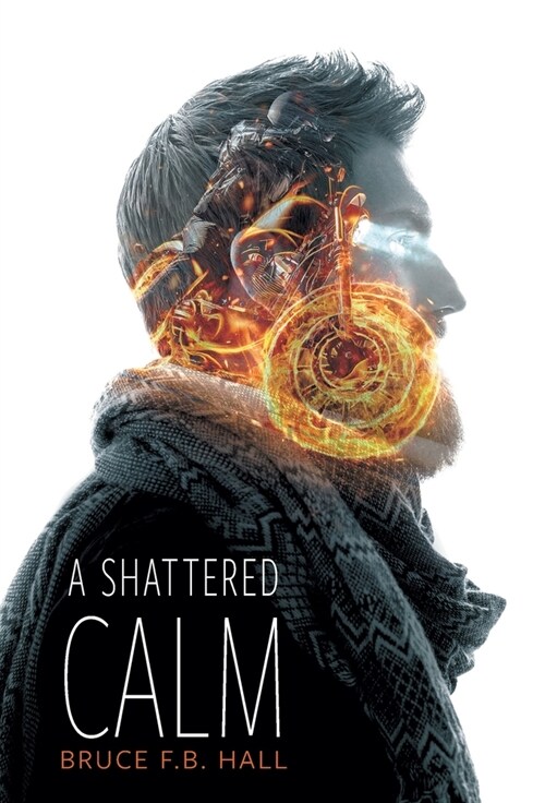 A Shattered Calm (Hardcover)