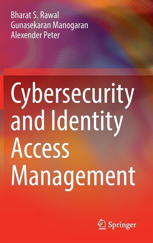 Cybersecurity and Identity Access Management (Hardcover)