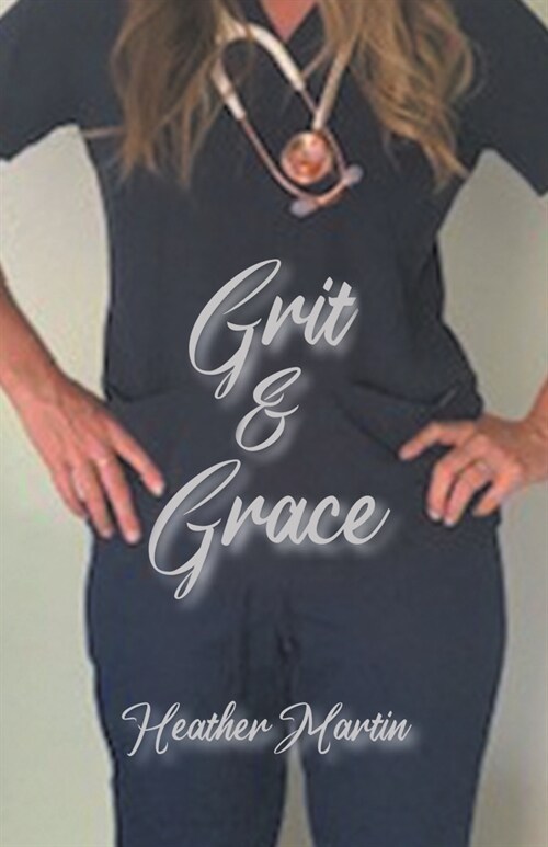 Grit and Grace (Paperback)