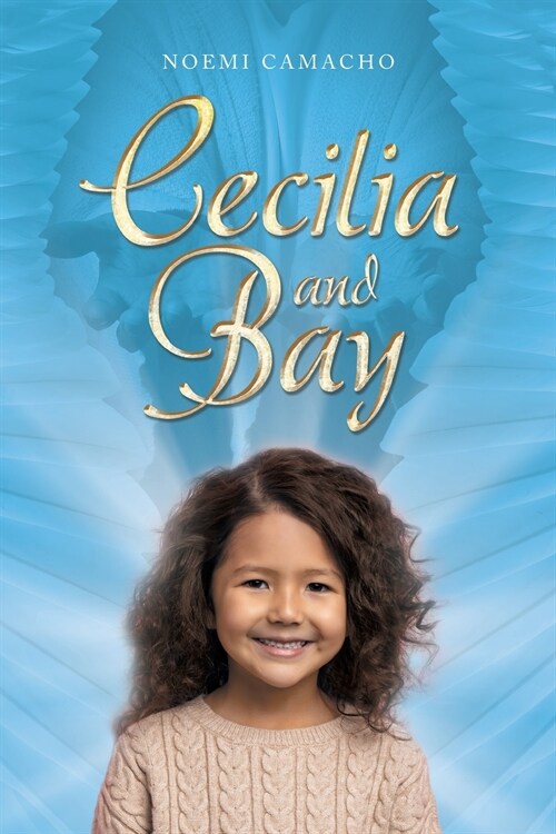 Cecilia and Bay (Paperback)