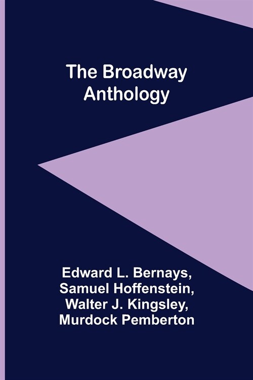 The Broadway Anthology (Paperback)