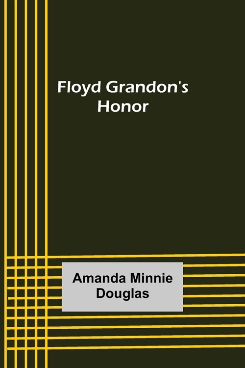 Floyd Grandons Honor (Paperback)