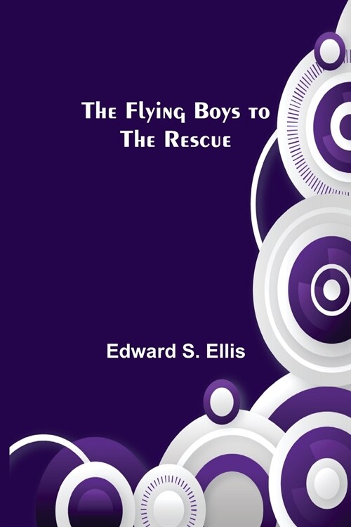 The Flying Boys to the Rescue (Paperback)