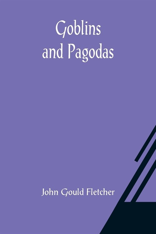 Goblins and Pagodas (Paperback)