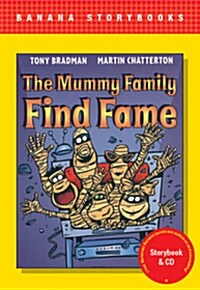 Banana Storybook Red L3: The Mummy Family Find Fame (Book & CD) (Papaerback, New Edition)
