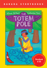 Banana Storybook Red L12 : The totem pole (Book & CD) (Papaerback, New Edition)