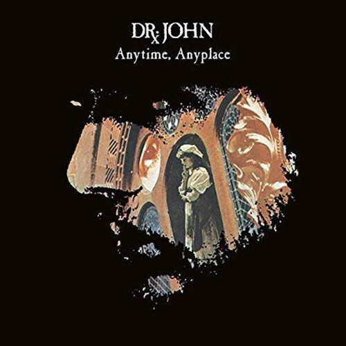 [수입] Dr. John - Anytime Anyplace [180g LP]