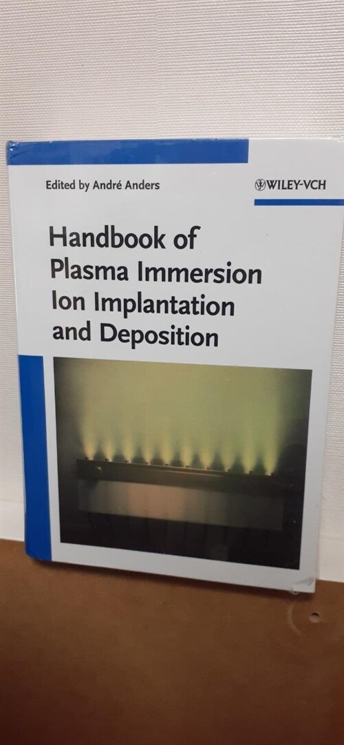 [중고] Handbook of Plasma Immersion Ion Implantation and Deposition (Hardcover)
