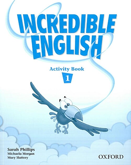 Incredible English 1: Activity Book (Paperback)