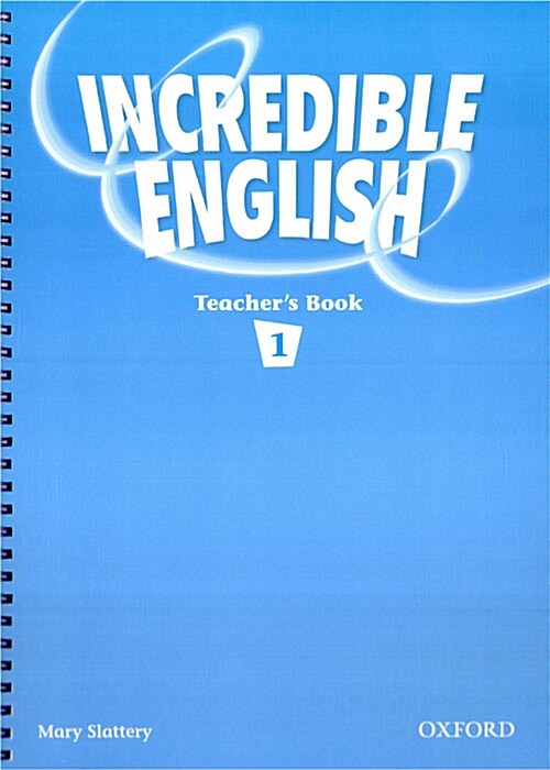Incredible English 1: Teachers Book (Package)