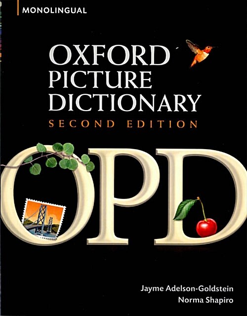 Oxford Picture Dictionary Second Edition: Monolingual (American English) Dictionary : Monolingual (American English) dictionary for teenage and adult  (Paperback, 2 Revised edition)