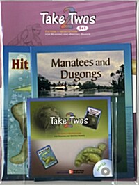 Take Twos Grade 2 Level L-6 : Manatees and Dugongs / Hit by a Blade (Book 2권 + Workbook 1권 + Audio CD 1장)