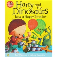 Harry and the dinosaurs : have a Happy birthday