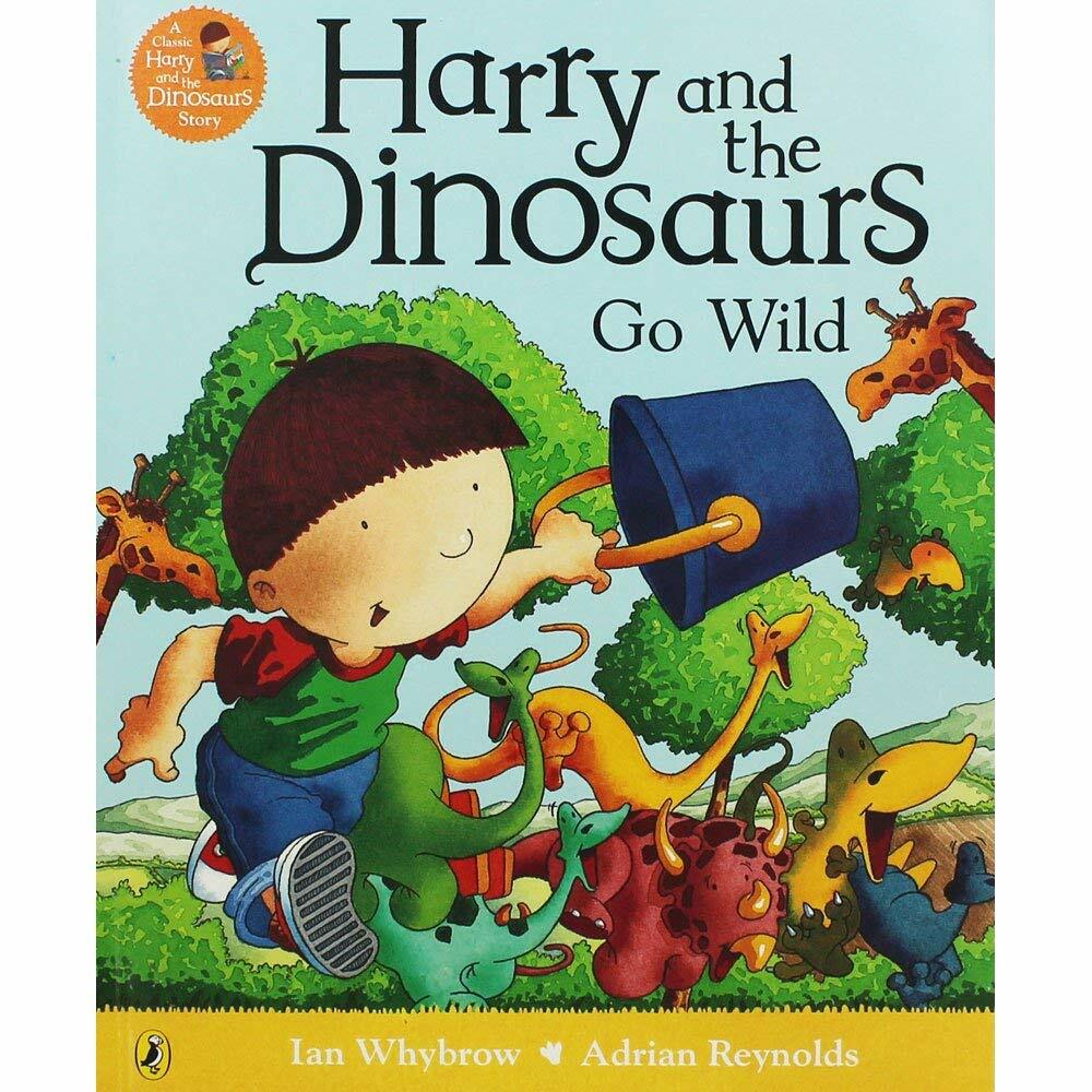 Harry and the Dinosaur Go Wild (Paperback)