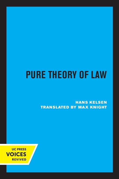 Pure Theory of Law (Paperback, 1st)