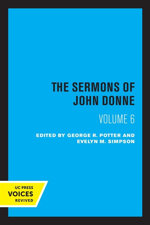 The Sermons of John Donne, Volume VI (Paperback, 1st)