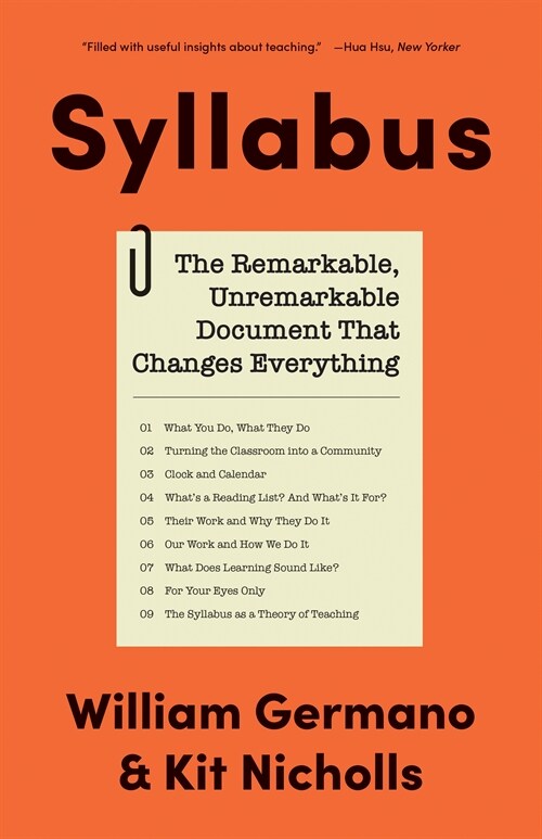 Syllabus: The Remarkable, Unremarkable Document That Changes Everything (Paperback)