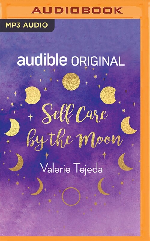 Self Care by the Moon (MP3 CD)
