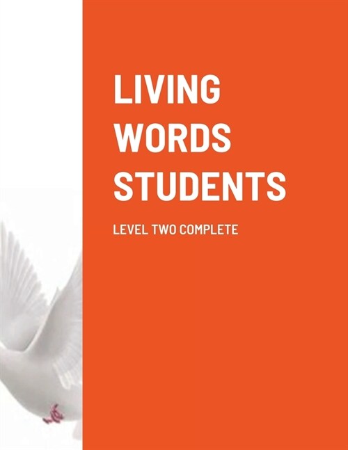 Living Words Students Level Two Complete (Paperback)