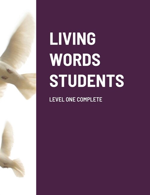 Living Words Students Level One Complete (Paperback)