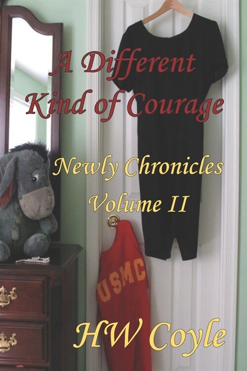 A Different Kind of Courage (Paperback)