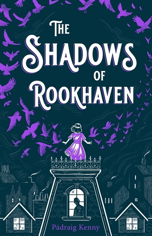 The Shadows of Rookhaven (Hardcover)