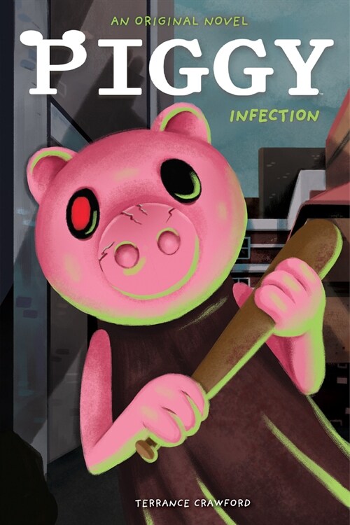 Infected: An Afk Book (Piggy Original Novel) (Paperback)