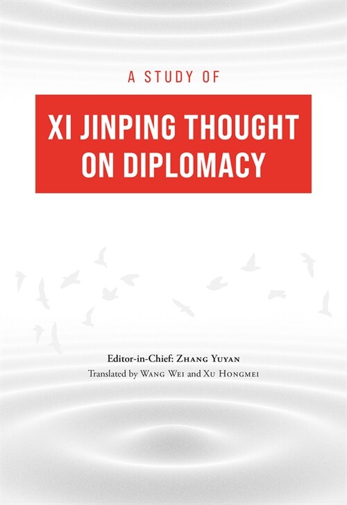 A Study of XI Jinping Thought on Diplomacy (Hardcover)