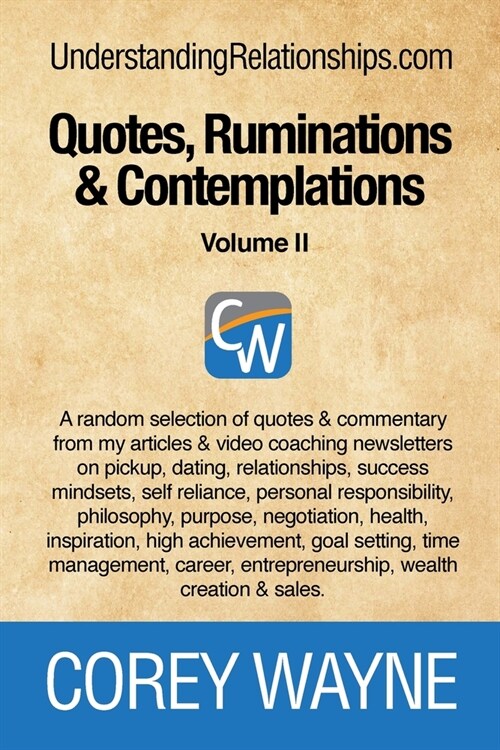 Quotes, Ruminations & Contemplations - Volume II (Paperback)