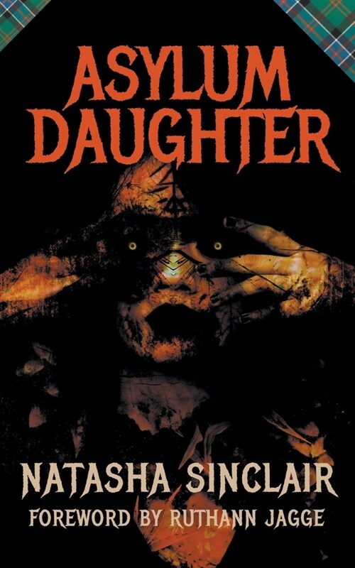 Asylum Daughter (Paperback)